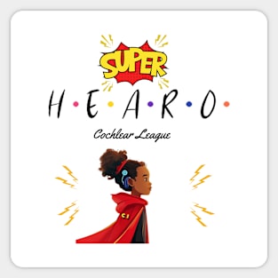 Super Hearo | Cochlear Implant | Hearing Loss | Deaf Sticker